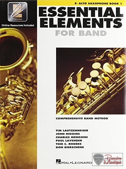 PASSION MUSIQUE - Essential Elements For Band Saxophone Alto Volume 1